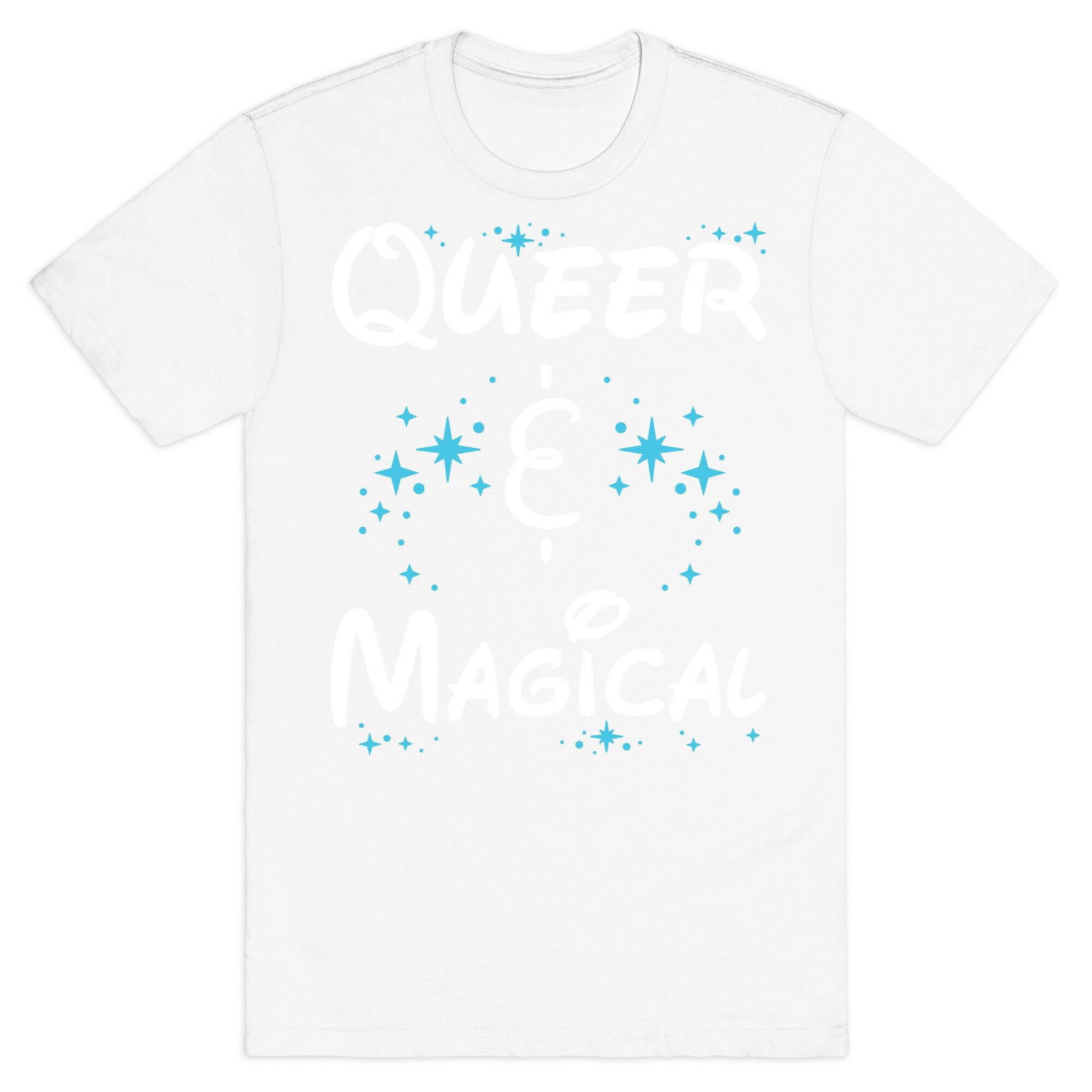 Queer and Magical T-Shirt